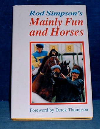Simpson,Rod - MAINLY FUN AND HORSES 1993