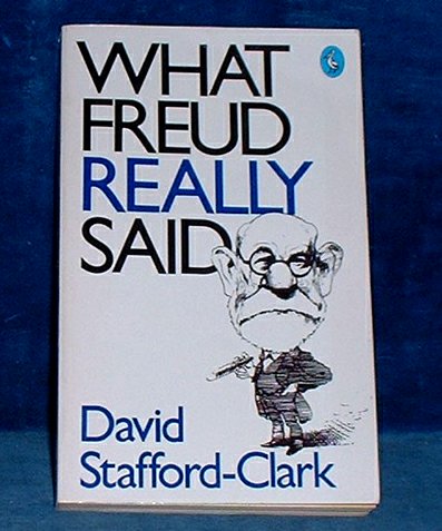 Stafford-Clark,David - WHAT FREUD REALLY SAID 1983