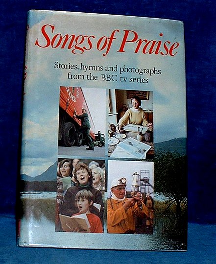 SONGS OF PRAISE illustrated throughout 1984
