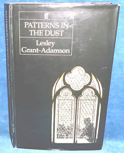 Grant-Adamson - PATTERNS IN THE DUST