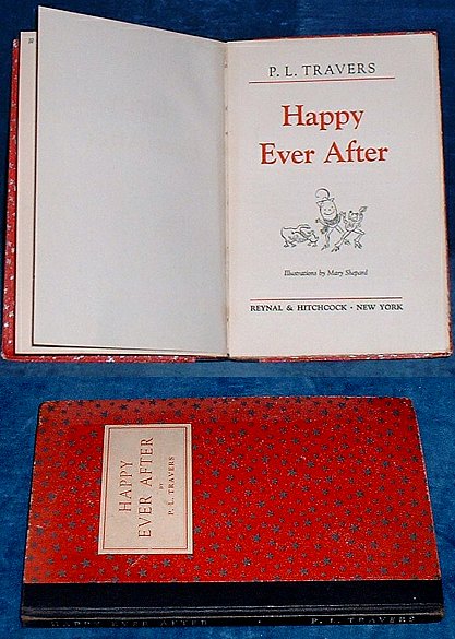 Travers, P.L. - HAPPY EVER AFTER 1940