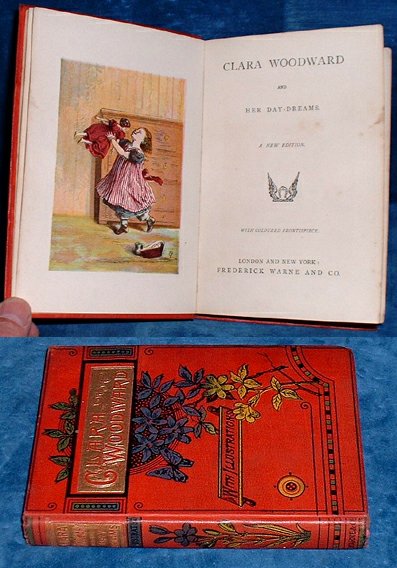 CLARA WOODWARD and Her Day-dreams. A New Edition. With coloured frontispiece 1869
