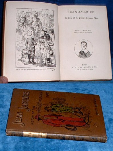 Lawford,Isabel - JEAN-JACQUES: A Story of the Franco-Prussian War. 1896