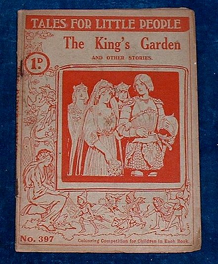 THE KING'S GARDEN and other Stories c.1914
