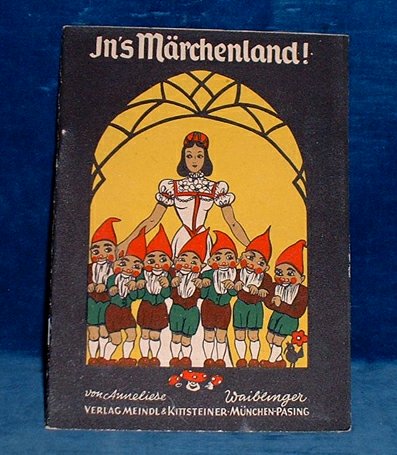 Waiblinger,Anneliese - IN'S MARCHENLAND! C1950
