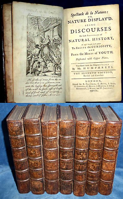 Pluche - SPECTACLE DE LA NATURE: or, NATURE DISPLAY'D 7 vols 1750