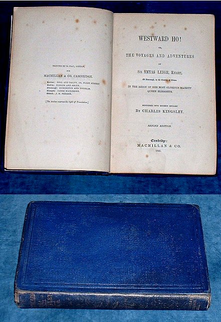 Kingsley - WESTWARD HO! (Vol. II only) 1855