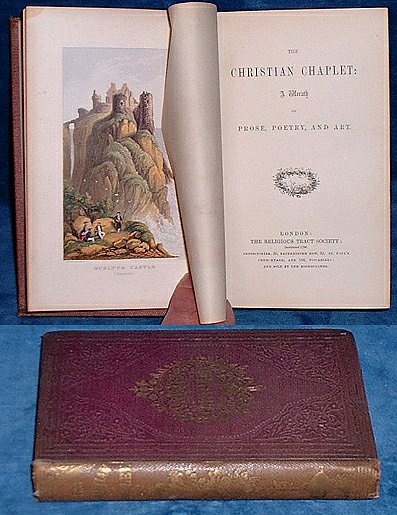 Gift Book - CHRISTIAN CHAPLET A Wreath of Prose, Poetry, and Art 1859