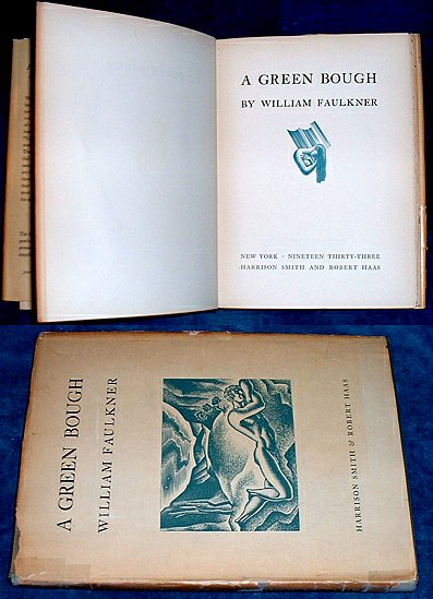 Faulkner - A GREEN BOUGH 1st edition 1933
