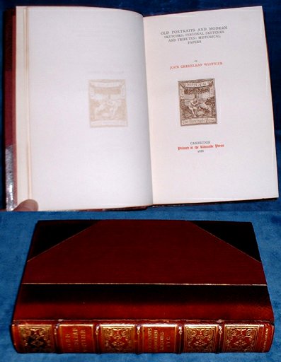 Whittier - OLD PORTRAITS & MODERN SKETCHES Limited large paper edition Volume VI of Whittier's Works 1888