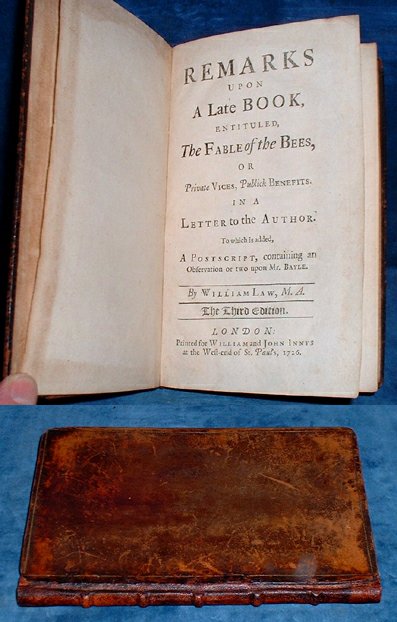 Law,William - REMARKS UPON A LATE BOOK .. THE FABLE OF THE BEES, or Private Vices, Publick Benefits 1726