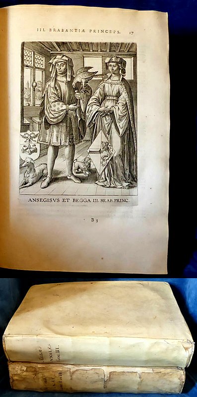 Haraeus - ANNALES DUCUM SEU PRINCIPUM BRABANTIAE 2 vols 1623