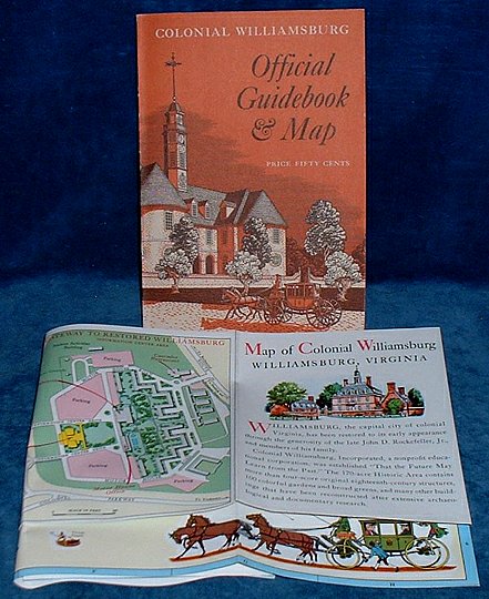  - COLONIAL WILLIAMSBURG Official Guidebook & Map price fifty cents Containing a brief History of the City and Descriptions of more than One Hundred Dwelling-Houses, Shops & publick Buildings, fully illustrated. Also a large Guide-Map.