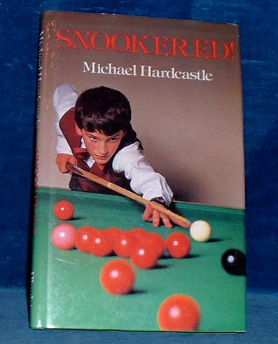 Hardcastle,Michael - SNOOKERED!