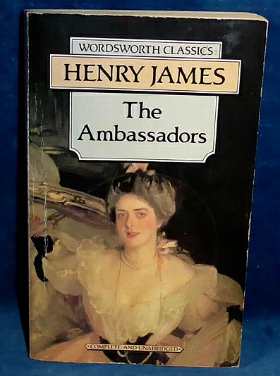 James, Henry (1843-1916) - THE AMBASSADORS [on cover 