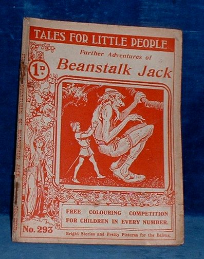 Newton, J.H. edited by Lady Kathleen - FURTHER ADVENTURES OF BEANSTALK JACK by J.H. Newton - Tales for Little People no. 293