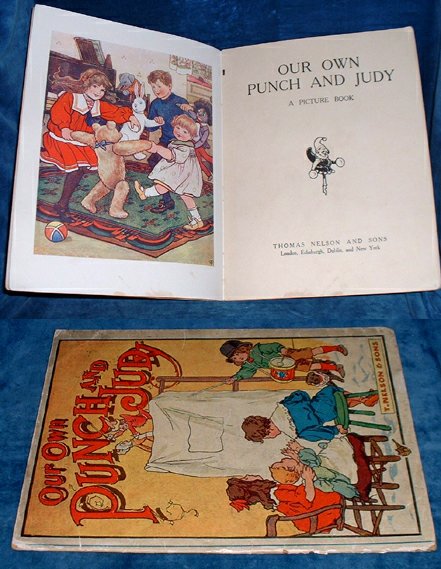 Nelson, Thomas [publisher] Toy Book - OUR OWN PUNCH AND JUDY a Picture Book