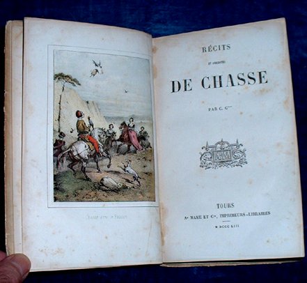 C. G*** [Chavannes de la Gaudiere] illustrated by Victor Adam (1801-1866) - RECITS ET ANECDOTES DE CHASSE