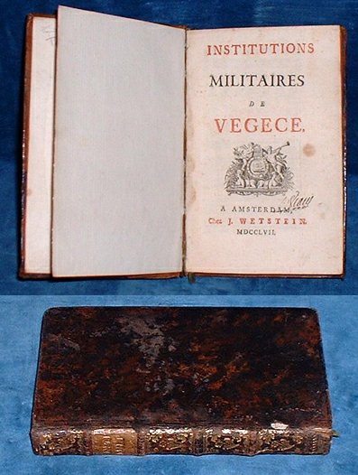 Vegetius Renatus, Flavius] called only Vegece on titlepage (French translation by C.G. Bourdon de Sigrais) - INSTITUTIONS MILITAIRES DE VEGECE