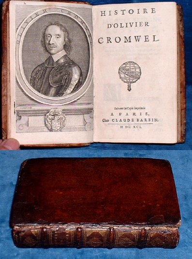 Raguenet,Franois (1660?-1722)] (but no author given) - HISTOIRE D'OLIVIER CROMWEL [Oliver Cromwell]