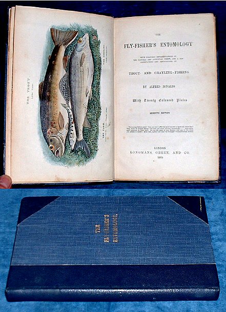 Ronalds, Alfred - THE FLY-FISHER'S ENTOMOLOGY with coloured representations of the natural and artificial insect, and a few observations and instructions on TROUT- AND GRAYLING-FISHING .. With Twenty Coloured Plates. Seventh Edition.
